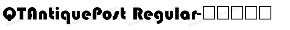 QTAntiquePost Regular字体转换